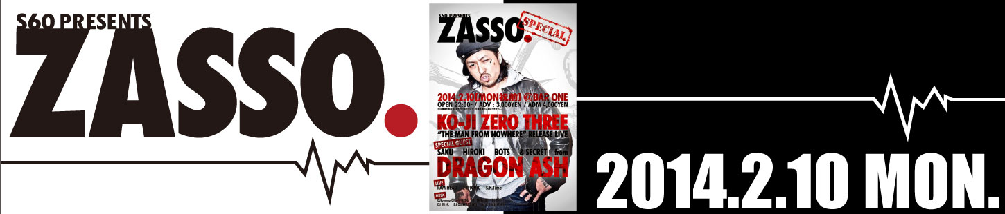 ZASSO.2014.2.10 at BAR ONE